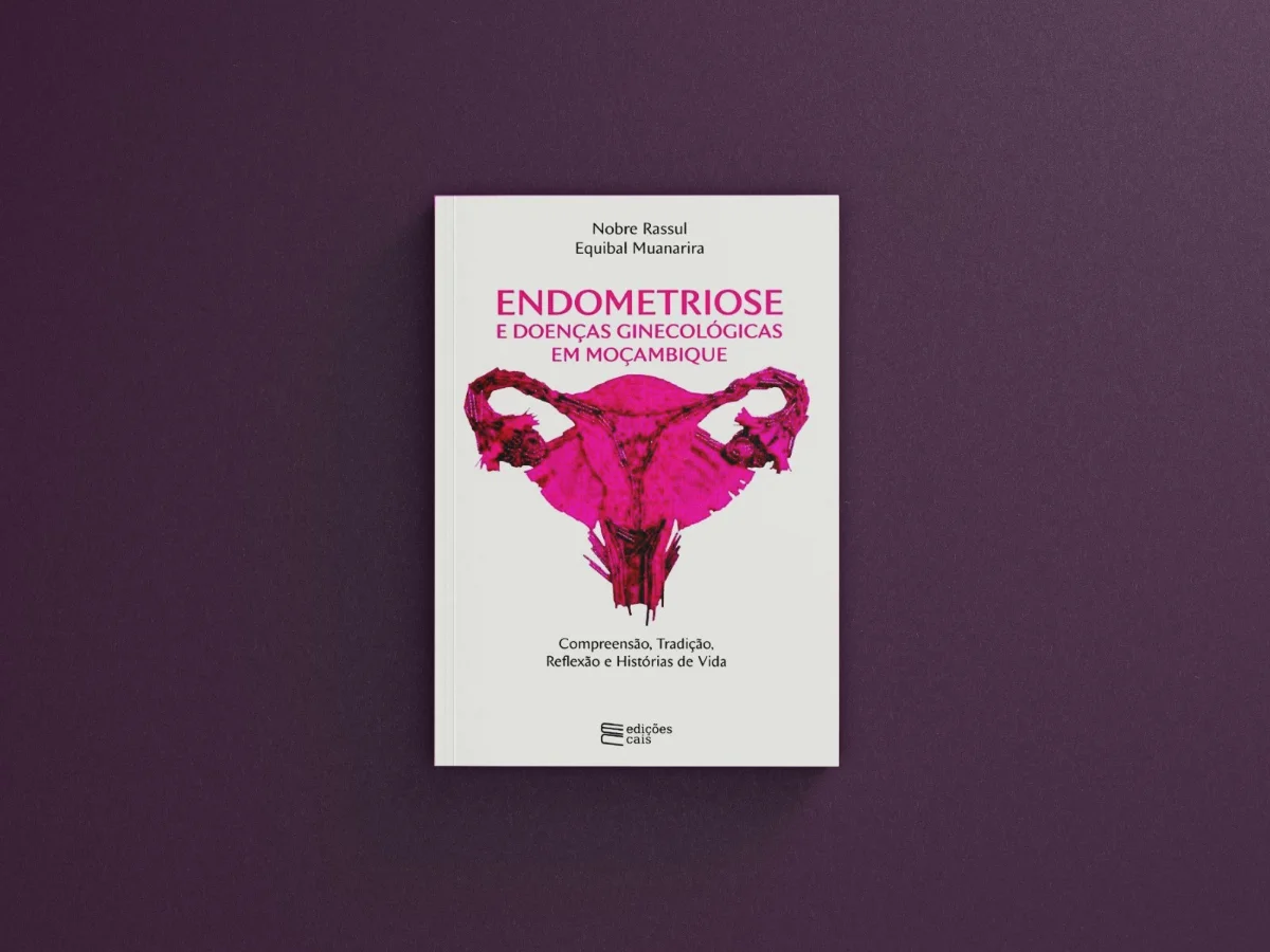 Lançamento do livro “Endometriose e Doenças Ginecológicas em Moçambique”, em Maputo featured image