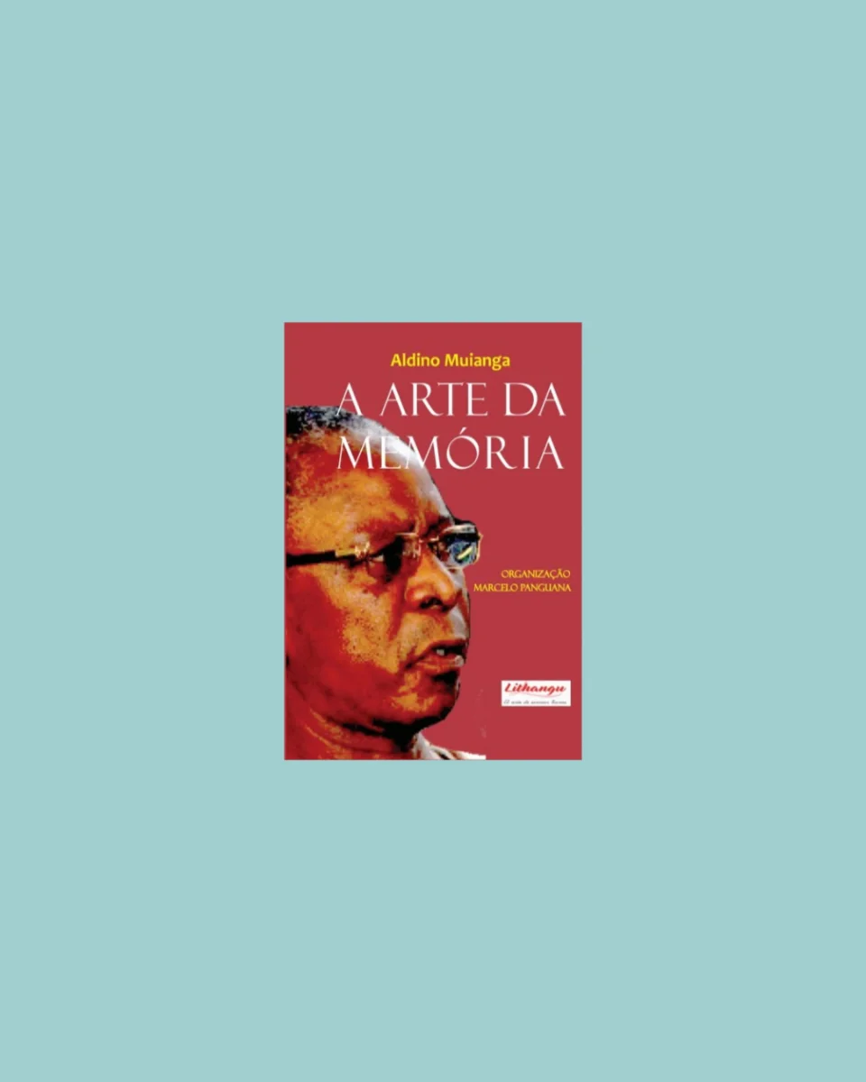 Lançamento do livro "A Arte da Memória", de Aldino Muianga