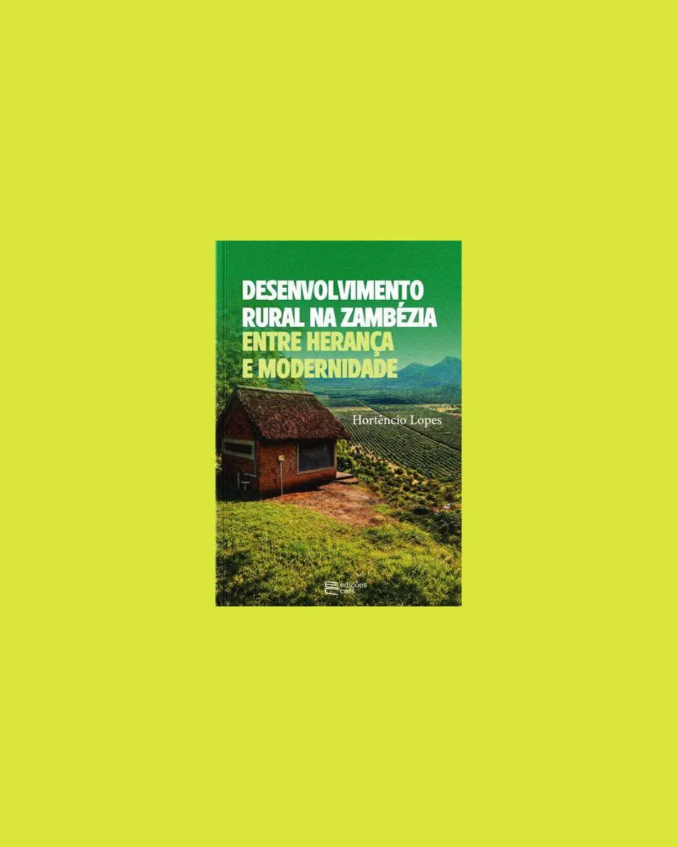 Hortêncio Lopes lança livro sobre as dinâmicas do desenvolvimento rural na Zambézia