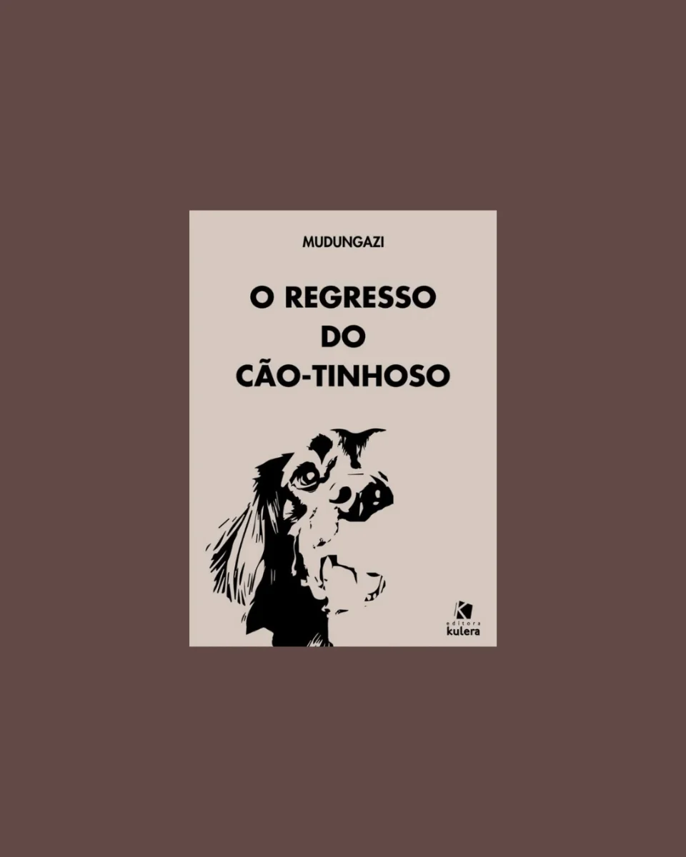 Mudungazi lança "O Regresso do Cão-Tinhoso" no Brasil