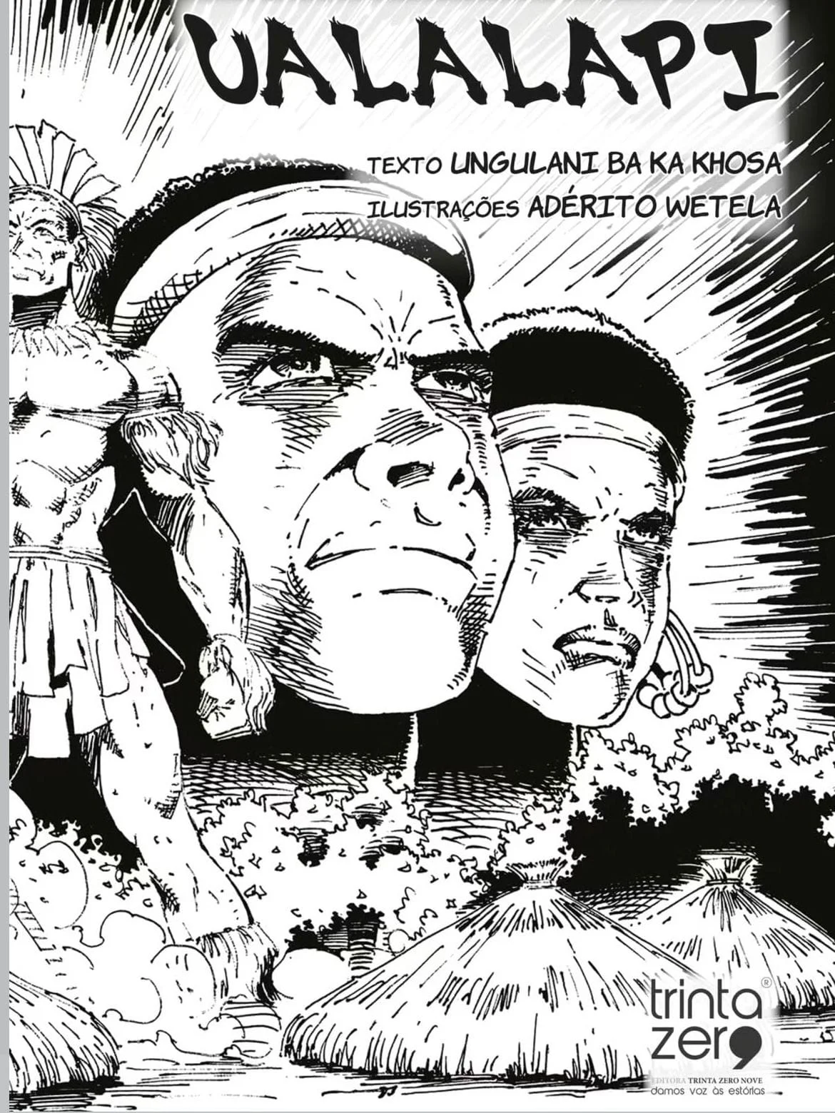 Ualalapi, de Ungulani Ba Ka Khosa, lançado em banda desenhada e em tradução inglesa