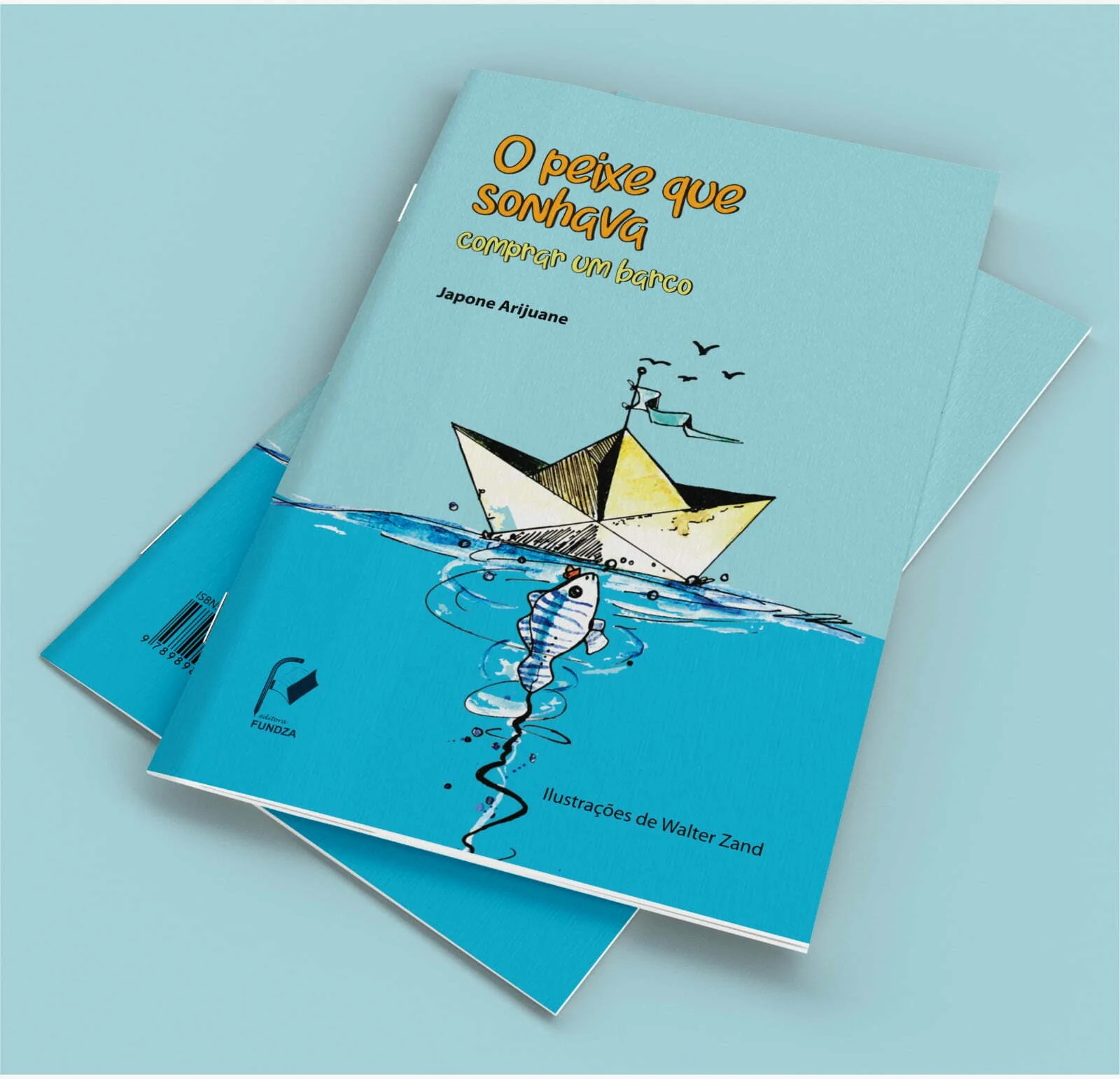 “O peixe que sonhava comprar um barco” de Japone Arijuane lançado Hoje