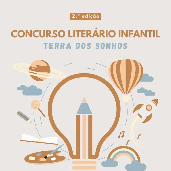Candidaturas abertas para segunda edição do concurso Literário Infantil TERRA DOS SONHOS