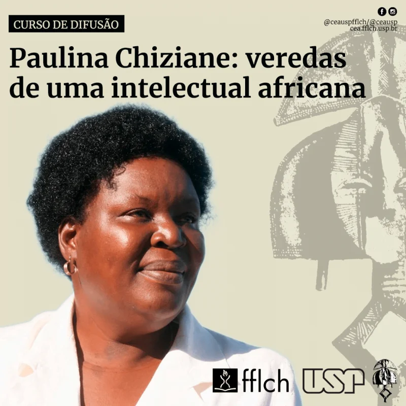 Centro de Estudos Africanos promove curso “Veredas de Paulina Chiziane”
